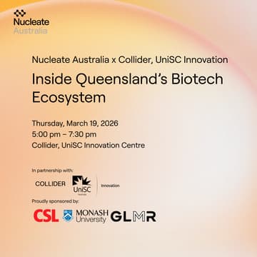 Cover Image for Nucleate Australia x Collider: Inside Queensland's Biotech Ecosystem