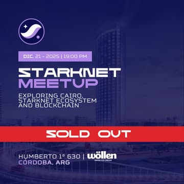 Cover Image for 🚀 Starknet Córdoba Ignition: Web3 Builders Meet Tech Legacy