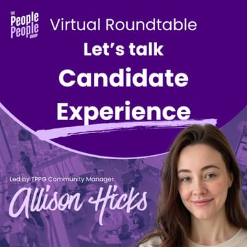 Cover Image for TPPG Virtual Roundtable: Candidate Experience