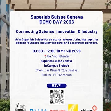 Cover Image for Superlab Suisse Geneva Demo Day @ Campus Biotech