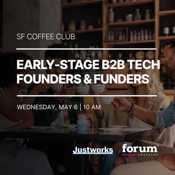 Cover Image for SF Coffee Club | Early Stage B2B Tech Founders & Funders