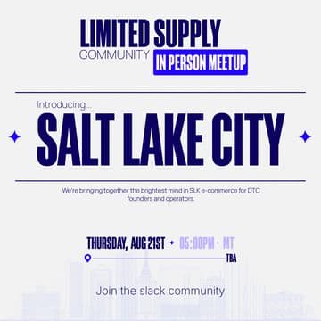 Cover Image for Limited Supply | Salt Lake City Dinner