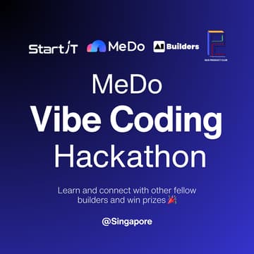 Cover Image for MeDo Singapore Vibe Coding Hackathon