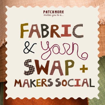 Cover Image for Fabric & Yarn Swap + Makers Social!