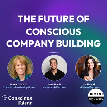 Cover Image for The Future of Conscious Company Building
