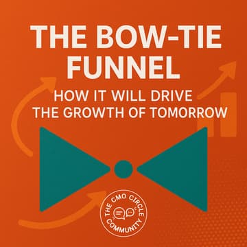 Cover Image for The "Bow-tie" funnel & how it will drive the growth of tomorrow