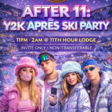 Cover Image for Private 11th Hour Y2K Apres Ski