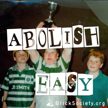 Cover Image for 🧱 Night School: ABOLISH EASY!