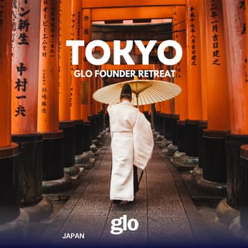 Cover Image for GLO Japan Retreat (10 founders, 7 days, 2 cites)