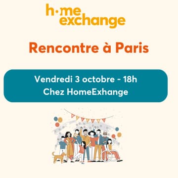 Cover Image for Rencontre HomeExchange Paris 🗼