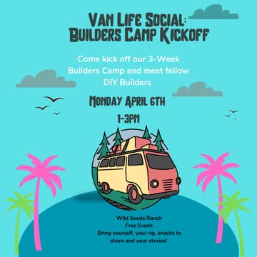 Cover Image for Van Life Social: Builders Camp Kickoff