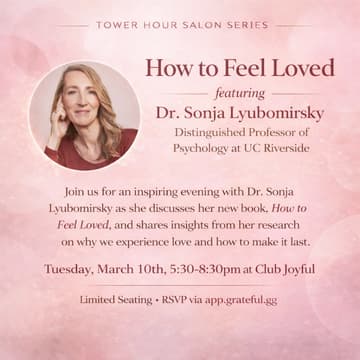 Cover Image for How to Feel Loved w/ Dr. Sonja Lyubomirksy