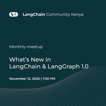 Cover Image for LangChain Community Kenya Monthly Meetup