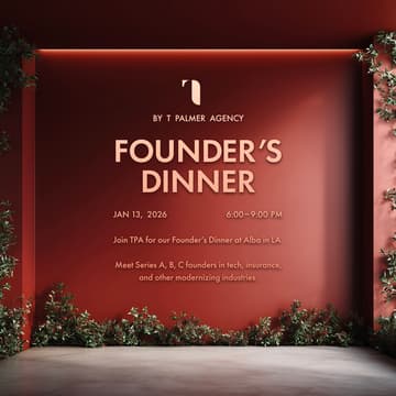 Cover Image for Founder's Dinner | Hosted by: T Palmer Agency & InsurtechNY
