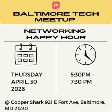 Cover Image for #BaltimoreTech Happy Hour!