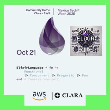 Cover Image for 🏠 Casa de las comunidades Clara y AWS | Elixir MX