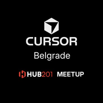 Cover Image for Cursor Belgrade Hub201 meetup