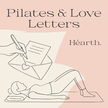 Cover Image for Pilates & Love Letters: To Your Future Self