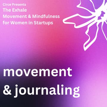 Foto de portada de Circe Presents: The Exhale | Movement & Mindfulness for Women in Startups