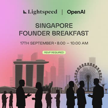 Cover Image for Lightspeed & OpenAI: SG Founder Breakfast
