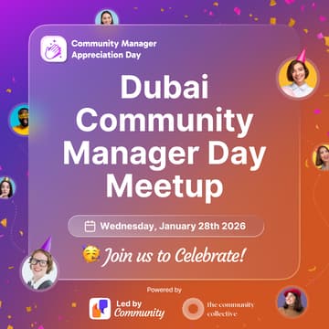 Cover Image for Dubai: Community Manager Day Meetup 2026