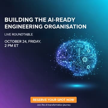 Cover Image for [LIVE ROUNDTABLE] Building the AI-Ready Engineering Organisation