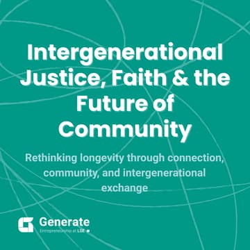 Cover Image for Intergenerational Justice, Faith & the Future of Community