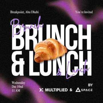 Cover Image for Founders & VCs Brunch and Lunch 🥐 Breakpoint 🇦🇪