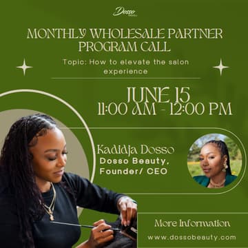 Cover Image for Dosso Beauty Wholesale Partner Program Monthly Call - How to elevate the salon experience