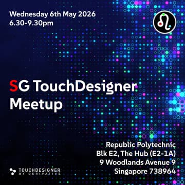 Cover Image for SG TouchDesigner Community Meetup #2