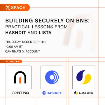 Cover Image for Building Securely on BNB: Practical Lessons from Hashdit, Lista and Cantina