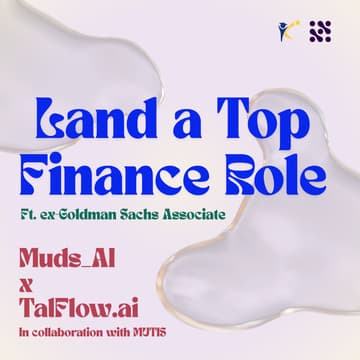 Cover Image for Land a Top Role In Finance– muds_ai x TalFlow.ai