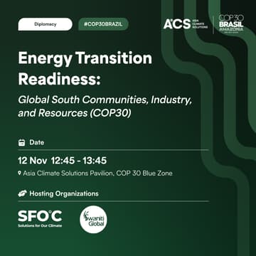 Cover Image for Energy Transition Readiness: Global South Communities, Industry, and Resources (COP30)