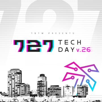 Cover Image for 727 Tech Day