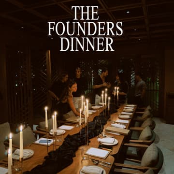 Cover Image for The Founders Dinner - Canggu