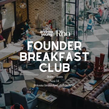 Cover Image for Founder Breakfast Club (Hosted by Andrew x Rho)
