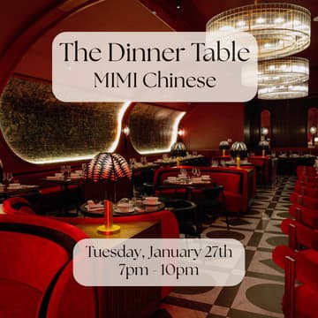 Cover Image for The Dinner Table at MIMI Chinese (Miami Beach)