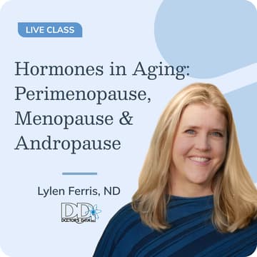 Cover Image for Hormones in Aging: Perimenopause, Menopause & Andropause