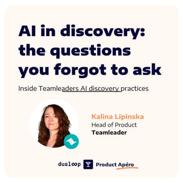 Cover Image for Product apéro ⚡️ AI in discovery: the questions you forgot to ask