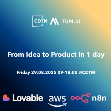 Cover Image for 29.08. Hackathon - Lovable x AWS x N8N x CDTM x TUM.ai