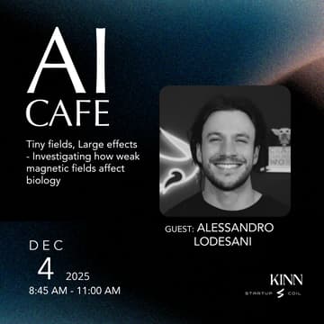 Cover Image for AI Cafe: Tiny fields, Large effects - Investigating how weak magnetic fields affect biology