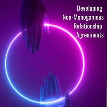 Cover Image for Workshop | Developing Non-Monogamous Relationship Agreements: Workshop + Mixer