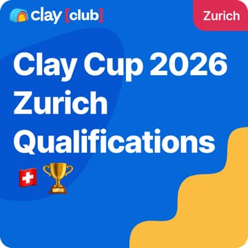 Cover Image for Clay Cup 2026 Zurich Qualifications 🇨🇭🏆