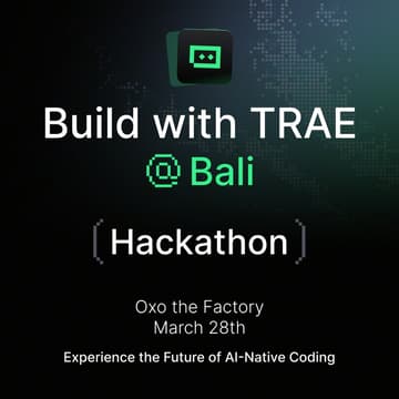 Cover Image for Build with AI: TRAE Friends@Bali Hackathon
