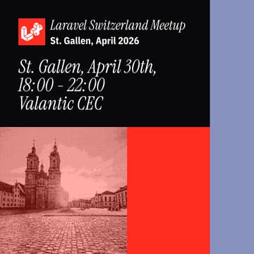 Cover Image for April 2026 Laravel Switzerland Meetup