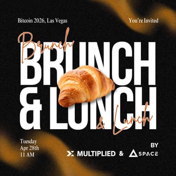 Cover Image for Founders & VCs Brunch and Lunch π₯ Bitcoin 2026 βΏ