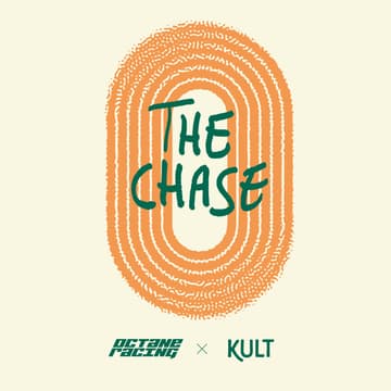 Cover Image for THE CHASE – OCTANE x KULT