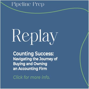Cover Image for Replay: Counting Success: Navigating the Journey of Buying and Owning an Accounting Firm