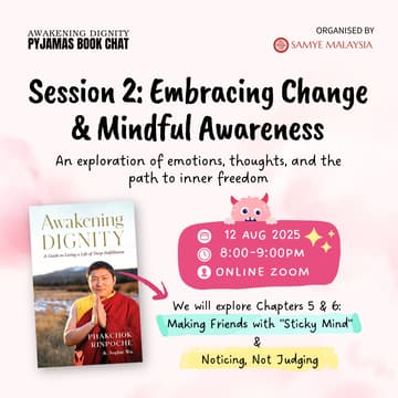 Cover Image for Awakening Dignity Pyjamas Book Chat - Session 2 Embracing Change & Mindful Awareness