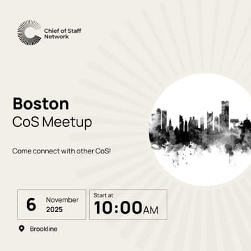 Cover Image for Boston Chief of Staff Meetup (Thursday 11/6)